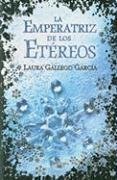 La emperatriz de los Etéreos