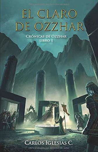 El Claro de Ozzhar: Fantasía épica donde elfos, dragones, humanos, shantales y