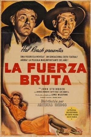 Película La fuerza bruta (De ratones y hombres)