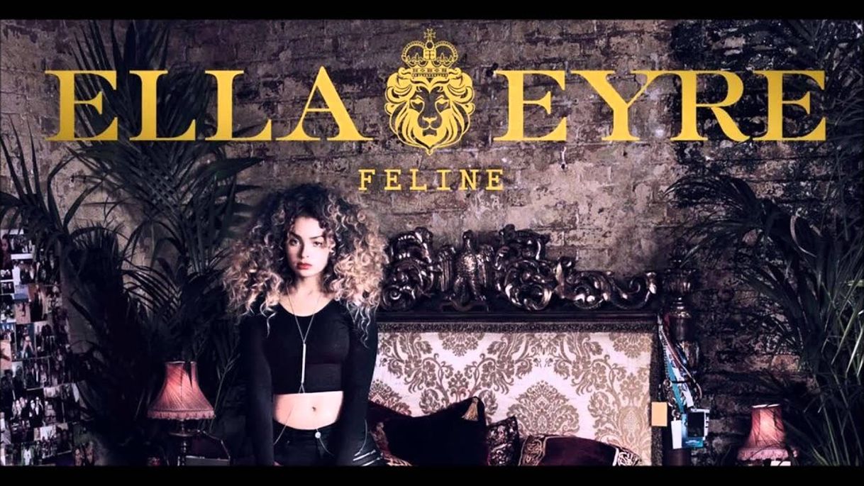 Moda Feline- Ella Eyre Full Album - YouTube