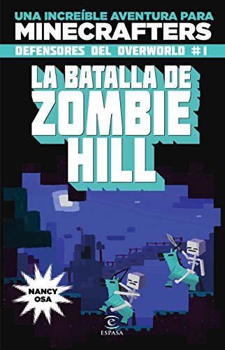 Libro Minecraft. La batalla de Zombie Hill