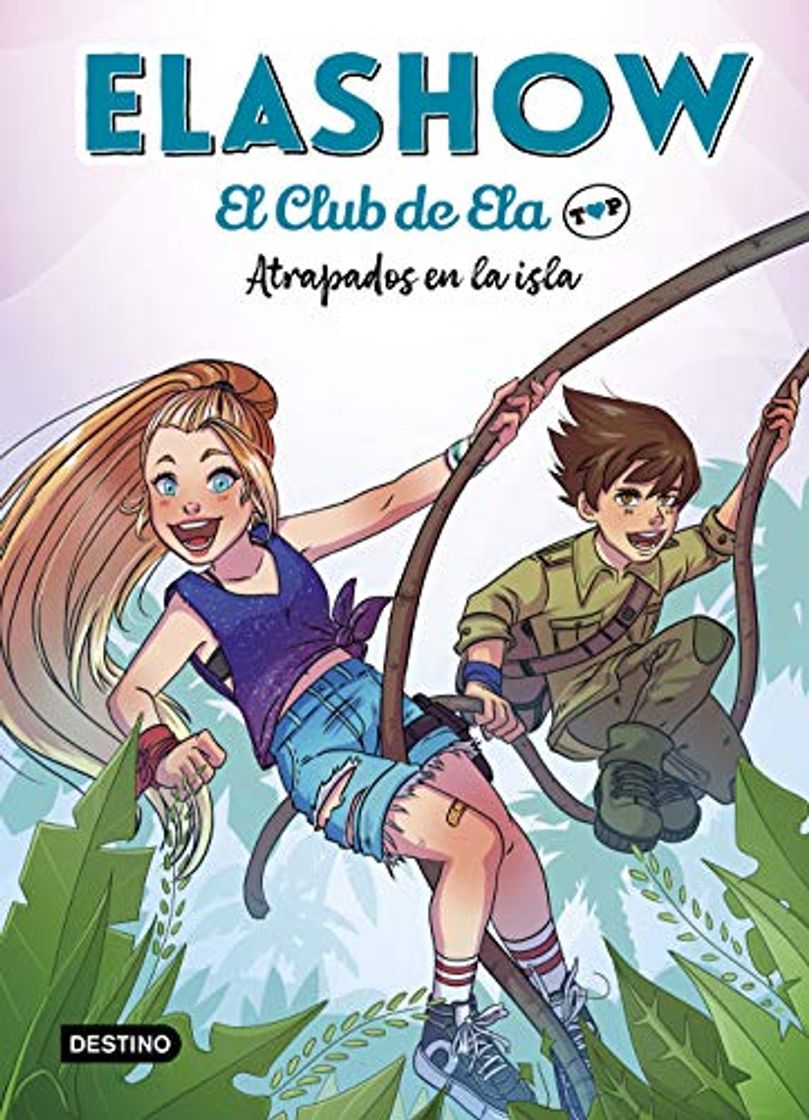 Libro Elashow. El club de Ela Top 3. Atrapados en la isla