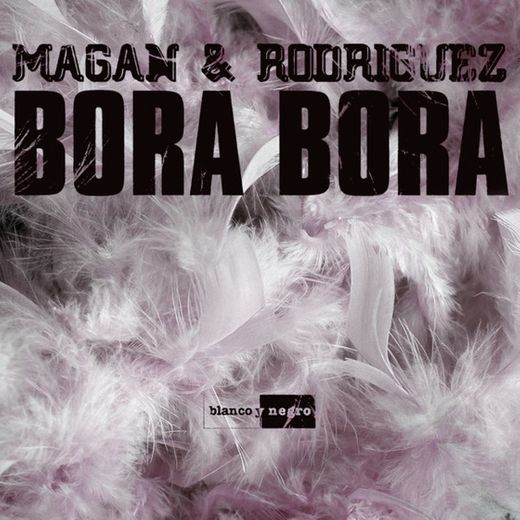 Bora Bora - Radio Edit