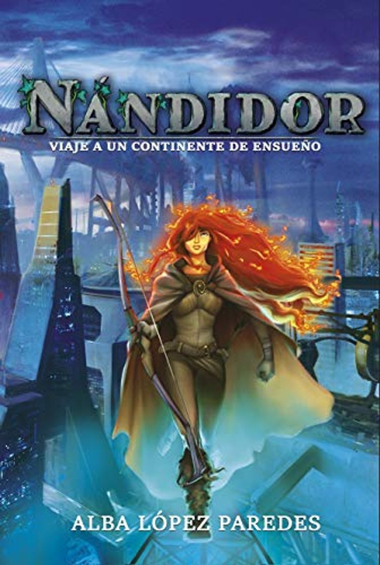 Book Nándidor 1. Viaje a un continente de ensueño