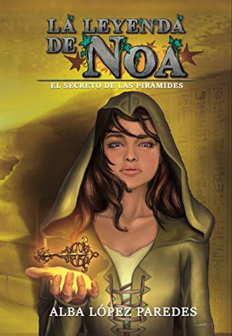 Book La leyenda de Noa. 1. El secreto de las pirámides