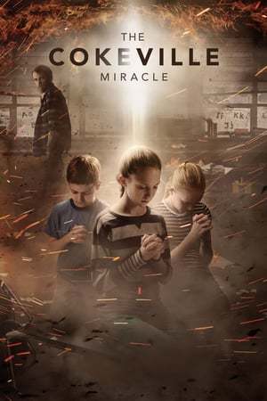 Movie The Cokeville Miracle