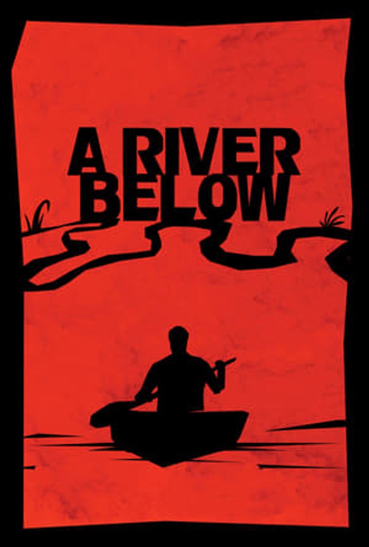 Película A River Below