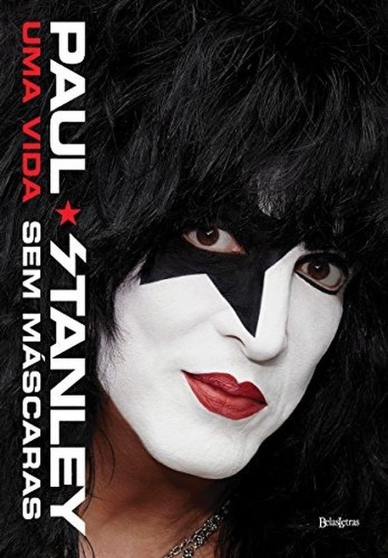 Moda Paul Stanley - Uma Vida sem Máscaras