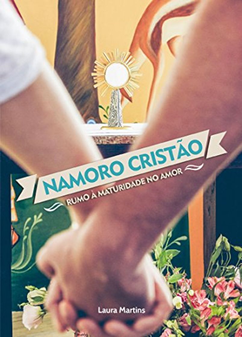 Books Namoro cristão: Rumo à maturidade no amor