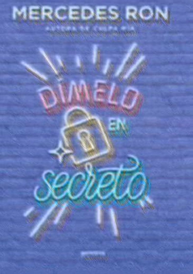 Libro Dímelo en secreto