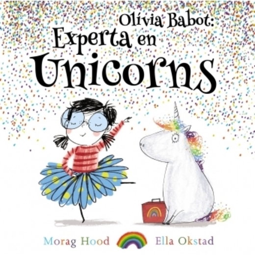 Sofía Alegría: experta en unicornios (Spanish Edition): Morag Hood ...