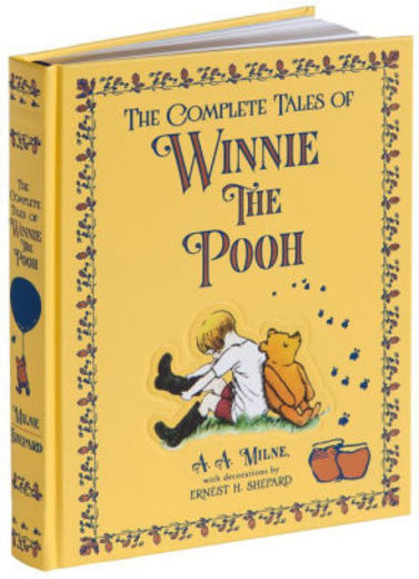 The Complete Tales of Winnie-The-Pooh: A. A. Milne ...