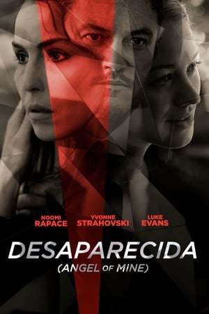 Movie Desaparecida (Angel of Mine)