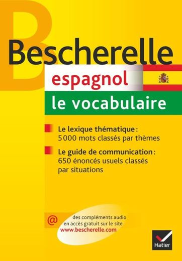 Bescherelle Espagnol : Le Vocabulaire