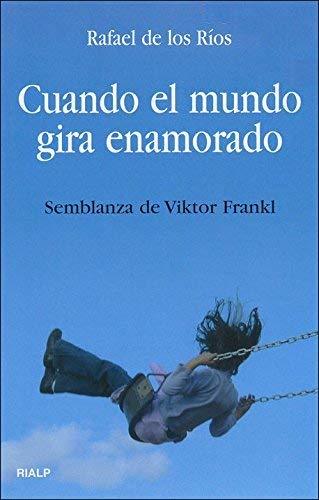 Book Cuando el mundo gira enamorado 