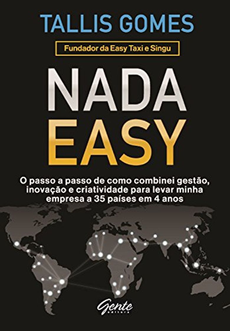 Libro Nada Easy: O passo a passo de como combinei gestão, inovação e