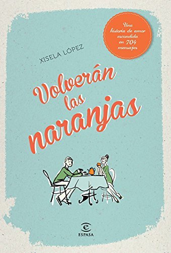 Libro Volverán las naranjas