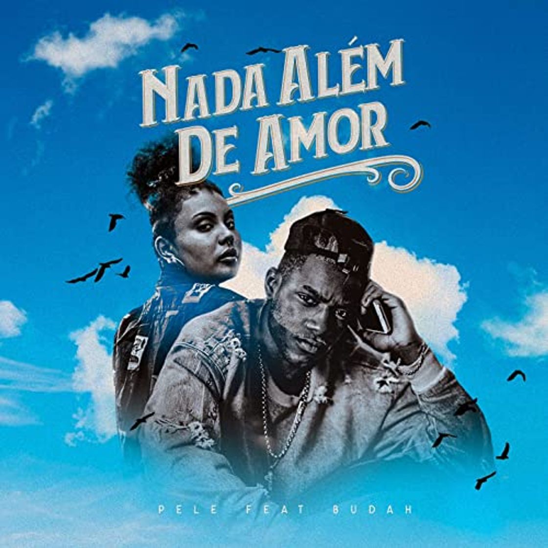 Canción Nada Além de Amor - Altamira, Pelé MilFlows, Budah