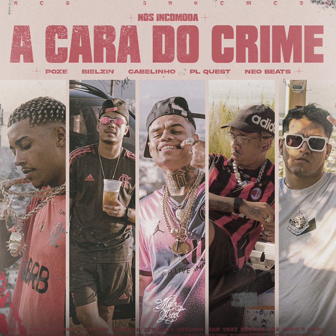 Music A Cara do Crime (Nós Incomoda)