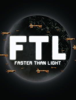 Videogames FTL: Faster Than Light