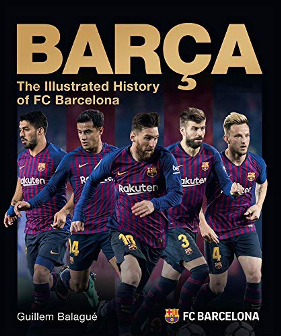 Libro Barca The Official Illustrated History