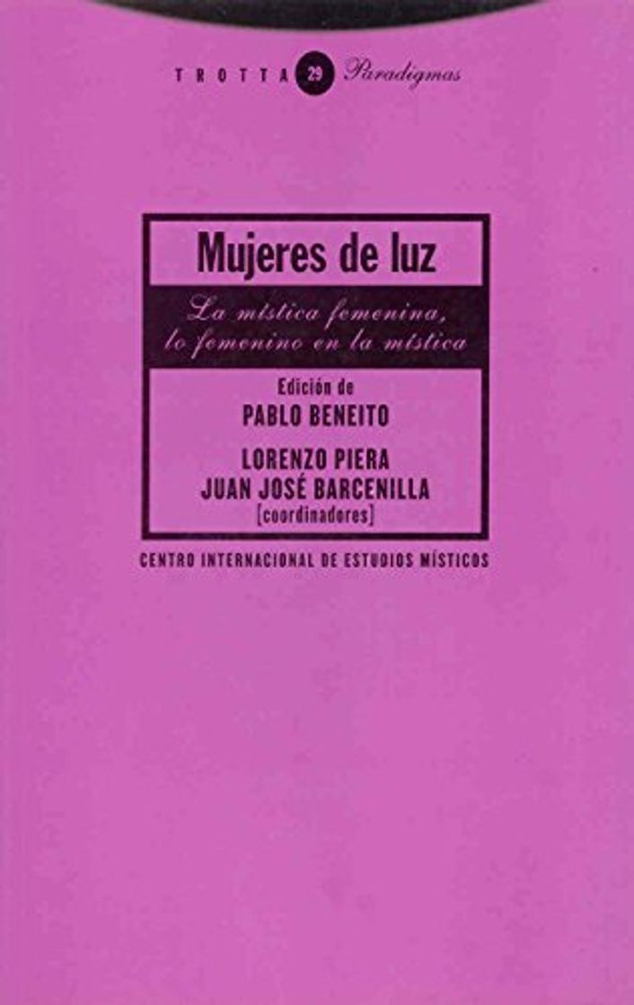 Book Mujeres de luz: La mística femenina (Paradigmas)