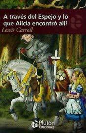 Libro A través del espejo y lo que Alicia encontró allí