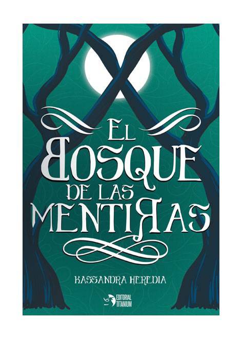 Libro El bosque de las mentiras.