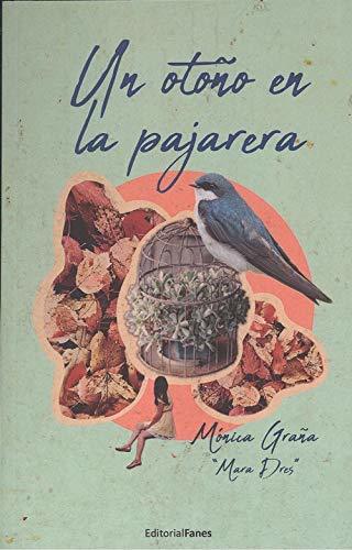 Libro Un otoño en la pajarera