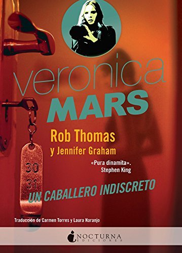 Book Veronica Mars: Un caballero indiscreto