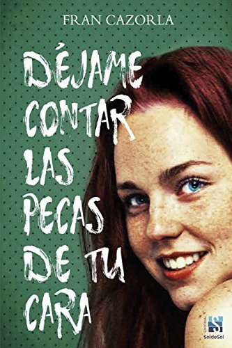 Book Déjame contar las pecas de tu cara