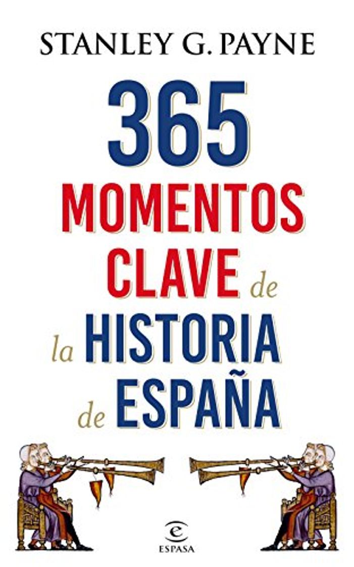 Book 365 momentos clave de la historia de España