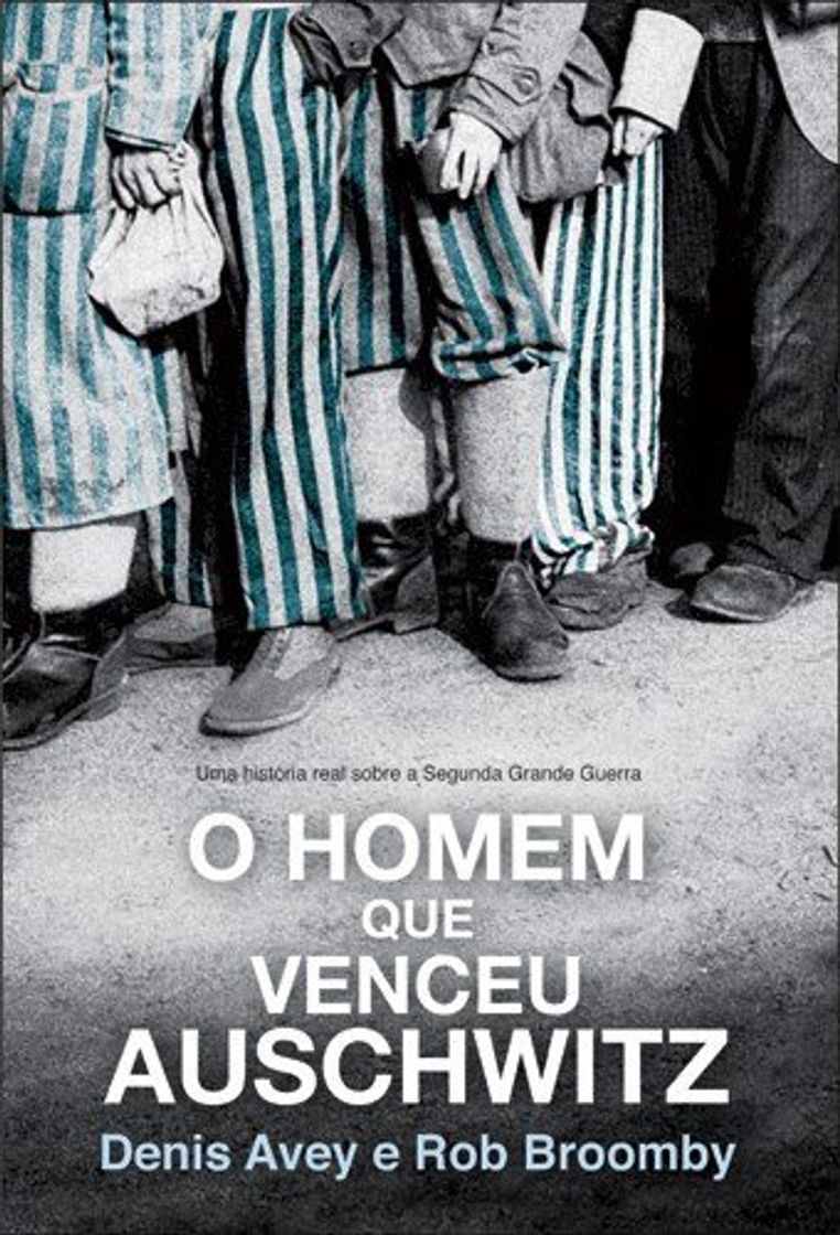 Books O Homem que Venceu Auschwitz