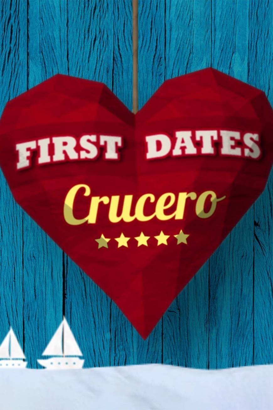 Serie First Dates Crucero