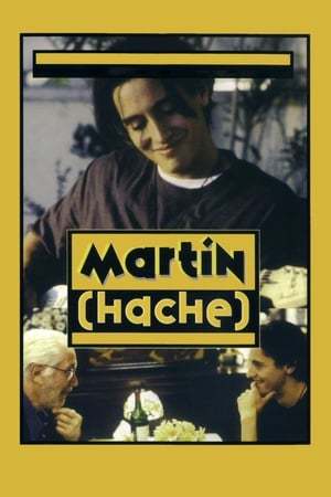 Película Martín (Hache)