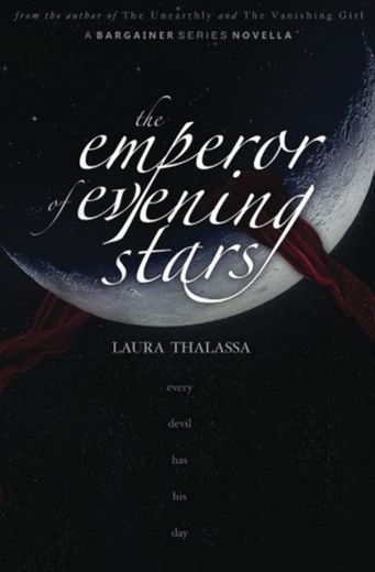 The Emperor of Evening Stars: Volume 3