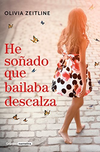 Libro He soñado que bailaba descalza