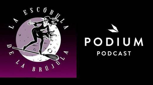 La escóbula de la brújula - Podium Podcast