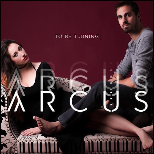 To be turning (arcus) 