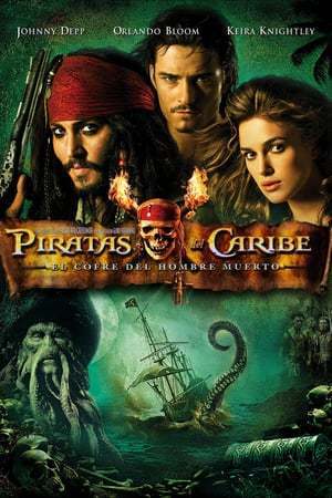 Película Piratas del Caribe: El cofre del hombre muerto