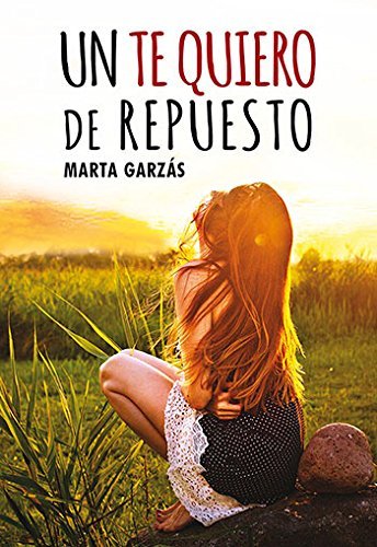 Book Un te quiero de repuesto