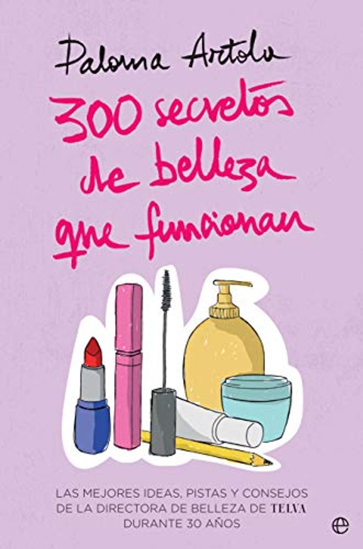 Libros 300 secretos de belleza que funcionan