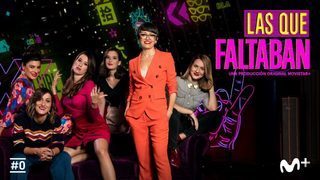 Social Las que faltaban - Movistar+