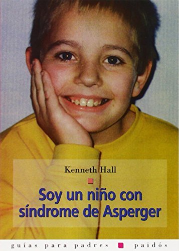 Libros Soy un niño con síndrome de Asperger