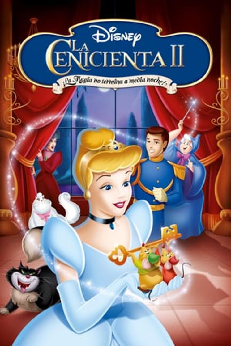 Película Cenicienta 2: ¡La magia no termina a medianoche!