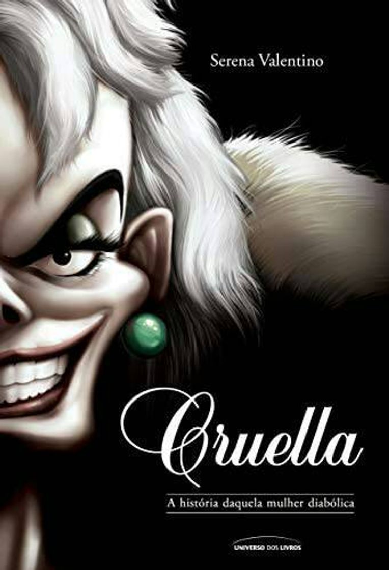 Book Cruella: A história daquela mulher diabólica 