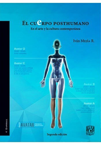 Book El Cuerpo Posthumano.
