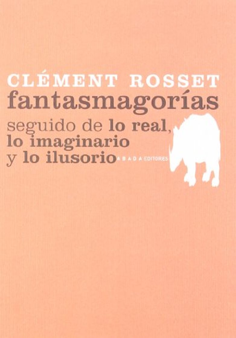 Book Fantasmagorias Seguido De Lo Real