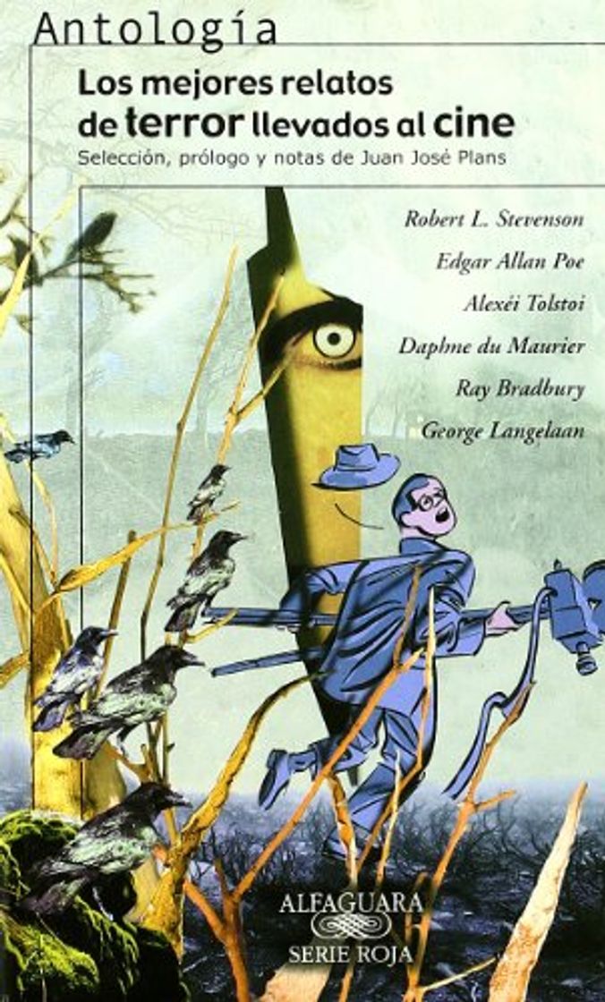 Book ANTOLOGIA DE LOS MEJORES RELATOS DE TERROR LLEVADOS AL CINE