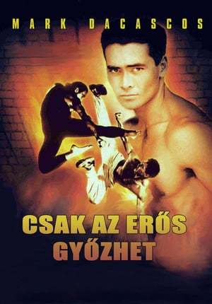 Movie Sólo el más fuerte